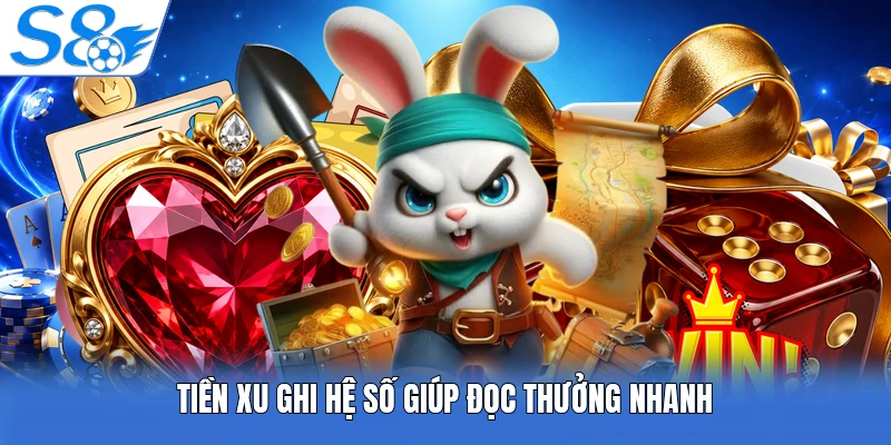 Tiền xu ghi hệ số giúp đọc thưởng nhanh